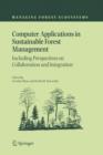 Computer Applications in Sustainable Forest Management : Including Perspectives on Collaboration and Integration - Book