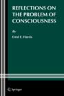 Reflections on the Problem of Consciousness - Book
