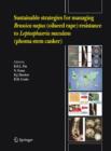 Sustainable strategies for managing Brassica napus (oilseed rape) resistance to Leptosphaeria maculans (phoma stem canker) - Book