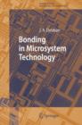 Bonding in Microsystem Technology - Book