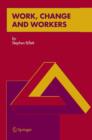 Work, Change and Workers - Book