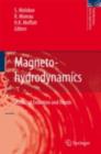 Magnetohydrodynamics : Historical Evolution and Trends - Sergei S. Molokov