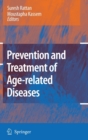 Prevention and Treatment of Age-related Diseases - Book