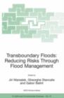 Transboundary Floods: Reducing Risks Through Flood Management - eBook