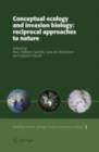 Conceptual Ecology and Invasion Biology: Reciprocal Approaches to Nature - eBook