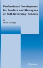 Professional Development for Leaders and Managers of Self-governing Schools - Book
