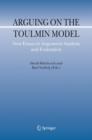 Arguing on the Toulmin Model : New Essays in Argument Analysis and Evaluation - Book