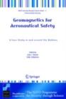 Geomagnetics for Aeronautical Safety : A Case Study in and around the Balkans - eBook