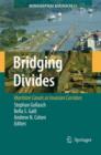 Bridging Divides : Maritime Canals as Invasion Corridors - Book