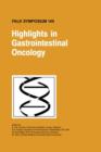 Highlights in Gastrointestinal Oncology - Book