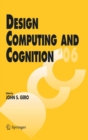 Design Computing and Cognition '06 - Book