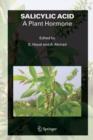 SALICYLIC ACID - A Plant Hormone - Book