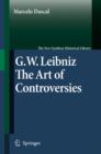 Gottfried Wilhelm Leibniz : The Art of Controversies - Book