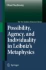 Possibility, Agency, and Individuality in Leibniz's Metaphysics - eBook