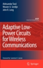 Adaptive Low-power Circuits for Wireless Communications - Book