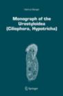 Monograph of the Urostyloidea (Ciliophora, Hypotricha) - eBook