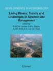 Living Rivers: Trends and Challenges in Science and Management - R.S.E.W. Leuven