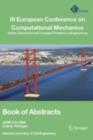 III European Conference on Computational Mechanics : Solids, Structures and Coupled Problems in Engineering: Book of Abstracts - eBook
