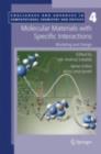 Molecular Materials with Specific Interactions - Modeling and Design - eBook