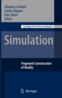 Simulation : Pragmatic Constructions of Reality - Book