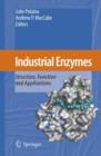 Industrial Enzymes : Structure, Function and Applications - Book