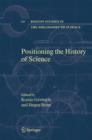 Positioning the History of Science - Book