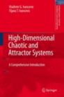 High-Dimensional Chaotic and Attractor Systems : A Comprehensive Introduction - eBook
