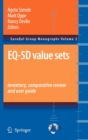 EQ-5D Value Sets: Inventory, Comparative Review and User Guide - Book