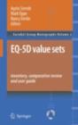 EQ-5D Value Sets: Inventory, Comparative Review and User Guide - eBook
