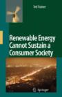 Renewable Energy Cannot Sustain a Consumer Society - Book