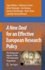A New Deal for an Effective European Research Policy : The Design and Impacts of the 7th Framework Programme - Book