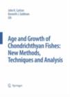 Special Issue: Age and Growth of Chondrichthyan Fishes: New Methods, Techniques and Analysis - eBook