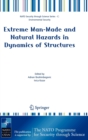 Extreme Man-Made and Natural Hazards in Dynamics of Structures - Book