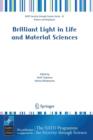 Brilliant Light in Life and Material Sciences - Book