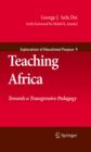 Teaching Africa : Towards a Transgressive Pedagogy - eBook