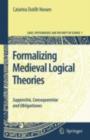 Formalizing Medieval Logical Theories : Suppositio, Consequentiae and Obligationes - eBook