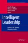 Intelligent Leadership : Constructs for Thinking Education Leaders - eBook