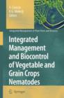 Integrated Management and Biocontrol of Vegetable and Grain Crops Nematodes - Book