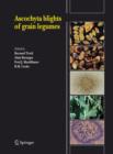 Ascochyta blights of grain legumes - Book
