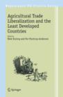 Agricultural Trade Liberalization and the Least Developed Countries - Book