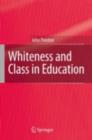 Whiteness and Class in Education - eBook