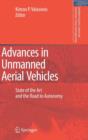 Advances in Unmanned Aerial Vehicles : State of the Art and the Road to Autonomy - Book