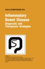 Inflammatory Bowel Disease - Diagnostic and Therapeutic Strategies - Book