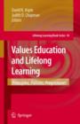 Values Education and Lifelong Learning : Principles, Policies, Programmes - Book