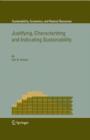 Justifying, Characterizing and Indicating Sustainability - eBook