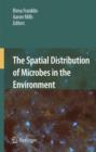 The Spatial Distribution of Microbes in the Environment - Book