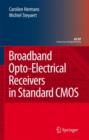 Broadband Opto-electrical Receivers in Standard CMOS - Book