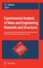 Experimental Analysis of Nano and Engineering Materials and Structures : Proceedings of the 13th International Conference on Experimental Mechanics, Alexandroupolis, Greece, July 1-6, 2007 - Book