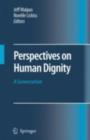 Perspectives on Human Dignity: A Conversation - Jeff Malpas