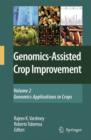 Genomics-Assisted Crop Improvement : Vol 2: Genomics Applications in Crops - Book